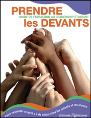 Prendre les devants - Guide de formation au leadership étudiant