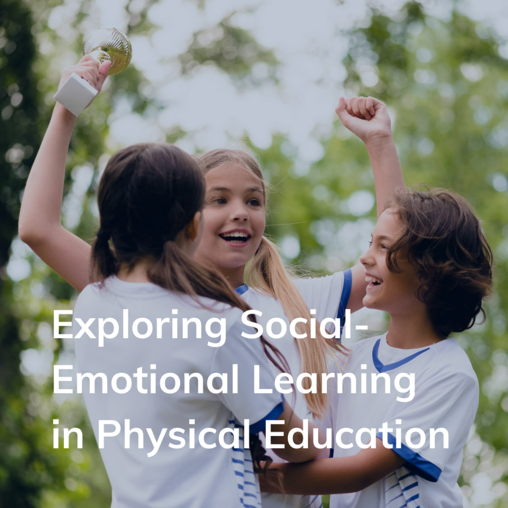 Thumbnail for Exploring Social-Emotional Learning in Physical Education