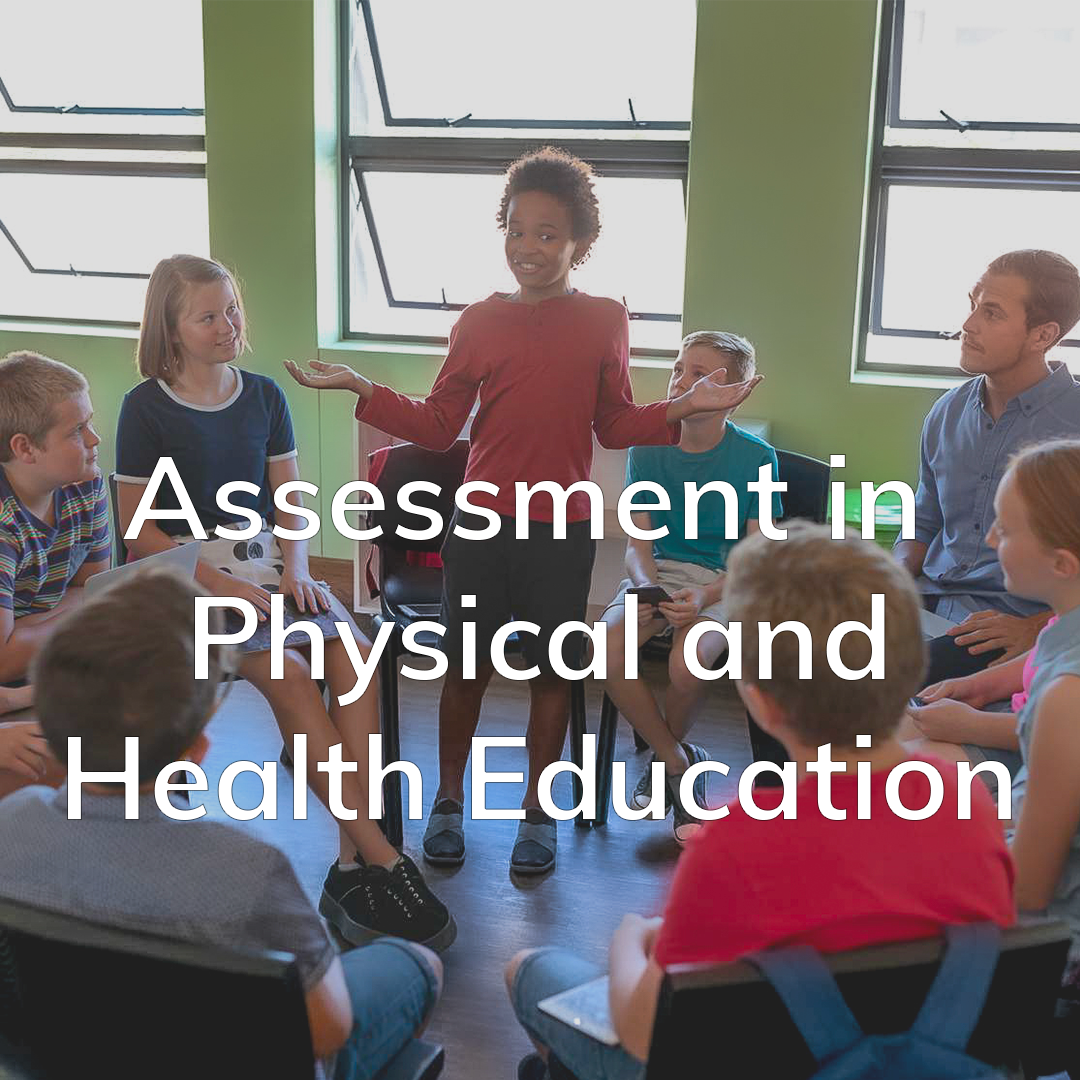 Assessment in Physical and Health Education