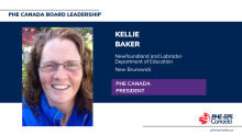 image of Kellie Baker, who says she works for the Newfoundland and Labrador Department of Education, lives in New Brunswick and is the new President of PHE Canada. / image de Kellie Baker qui présente qu'elle travaille au ministère de l'éducation de terre-neuve-et-labrador et qu'elle vit au Nouveau-Brunswick et qu'elle est la nouvelle présidente d'EPS Canada